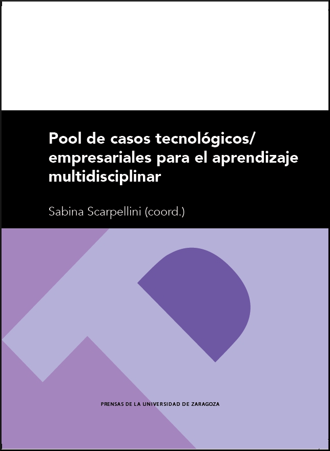 Pool de casos tecnológicos/empresariales para el aprendizaje multidisciplinar
