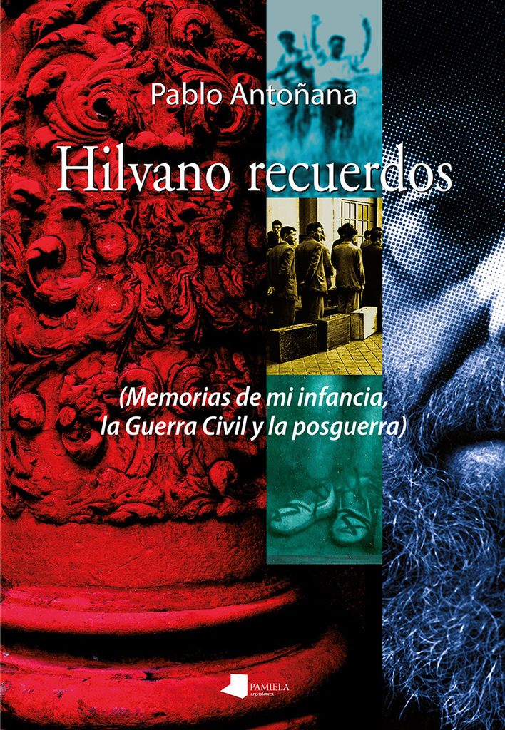 Memorias del miedo y el pan