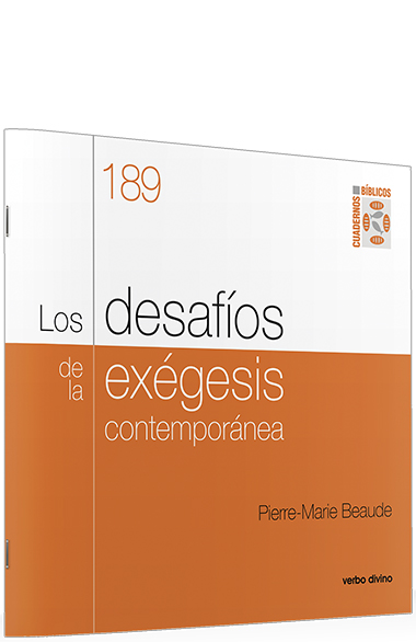 Los desafíos de la exégesis contemporánea