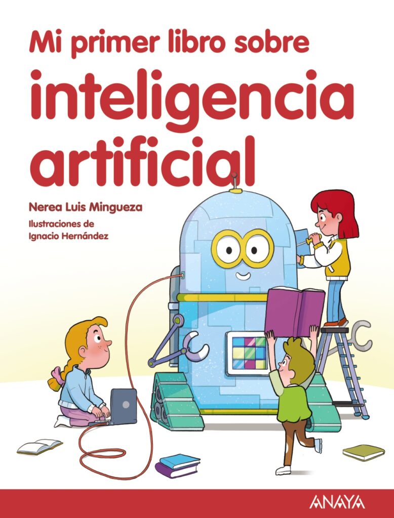 Mi primer libro sobre inteligencia artificial Mi primer libro sobre inteligencia artificial
