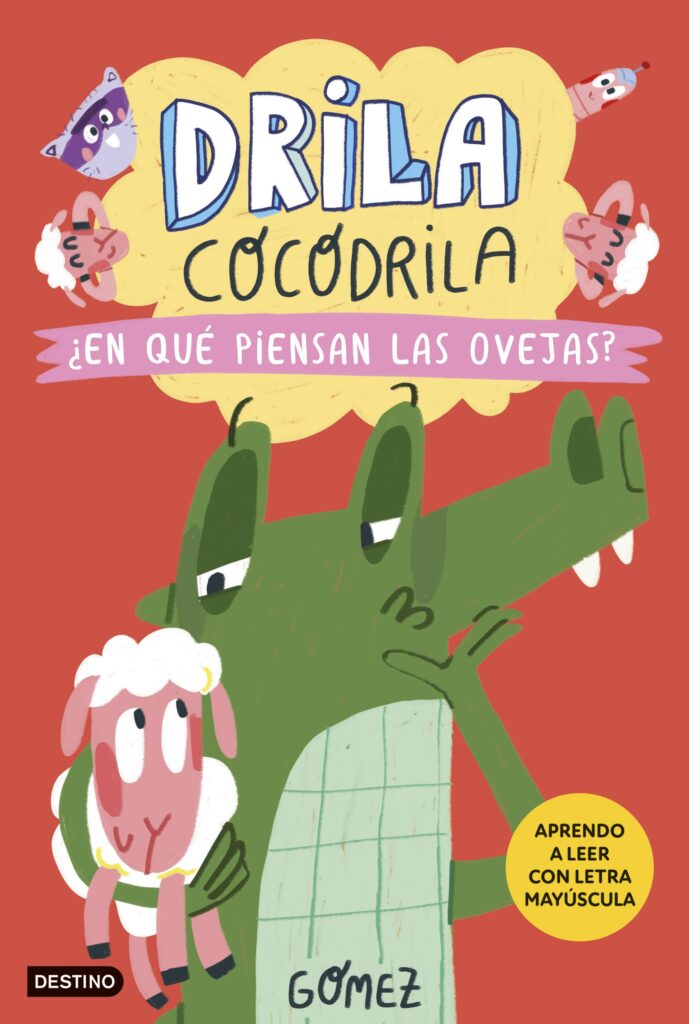 Drila Cocodrila 7. ¿En qué piensan las ovejas?
