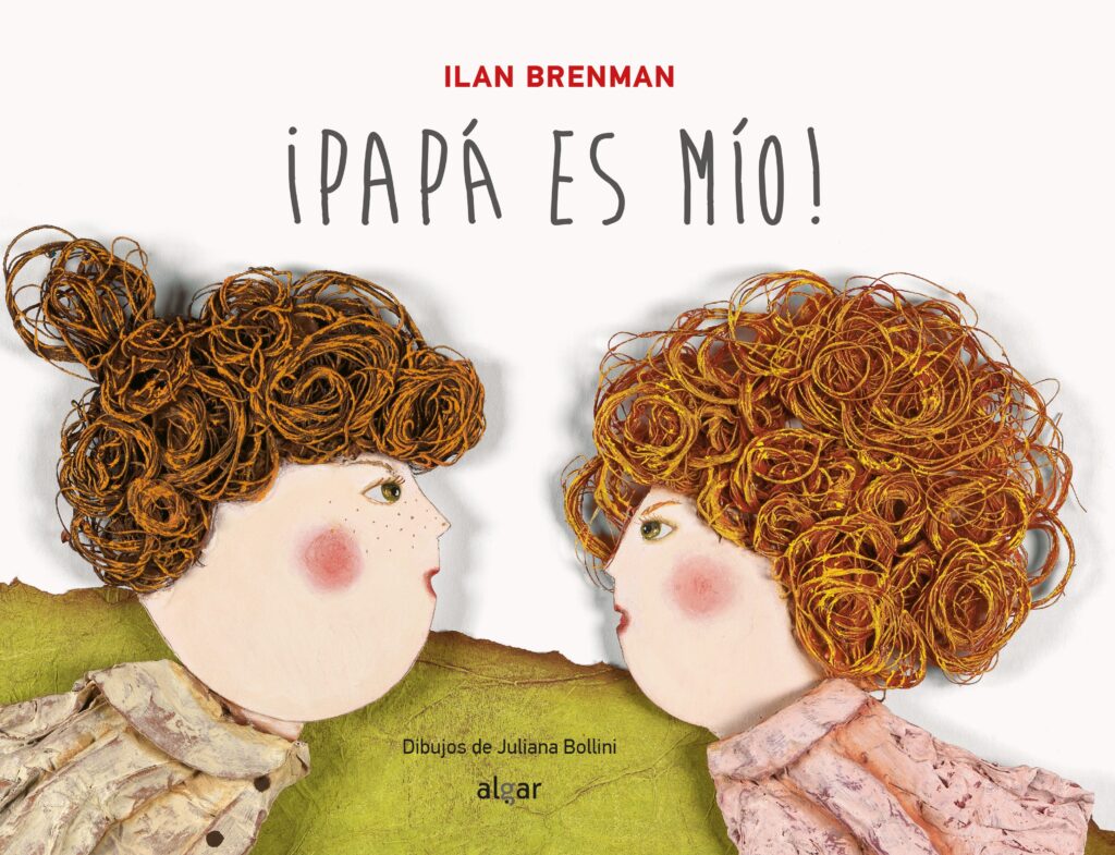 ¡Papá es mío!