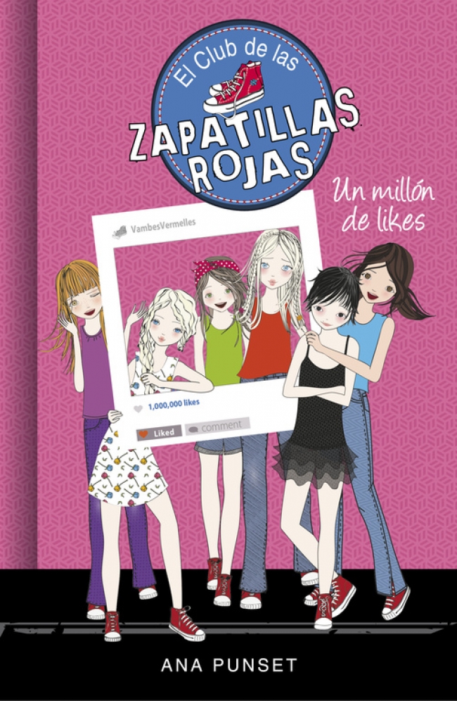 Un millón de likes (El Club de las Zapatillas Rojas 12)