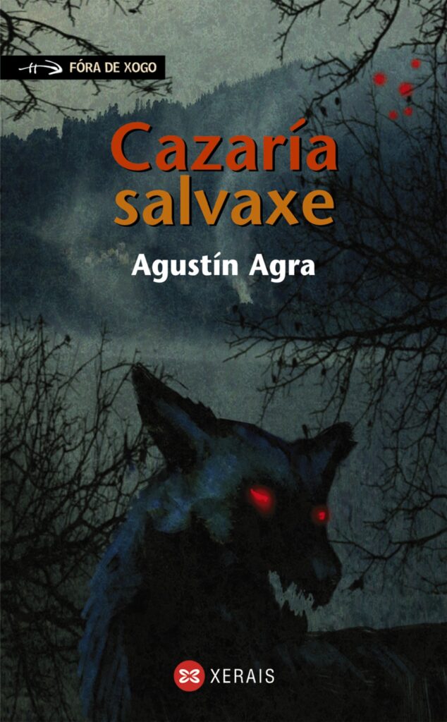 Cazaría salvaxe. Fora de xogo Cazaría salvaxe. Fora de xogo