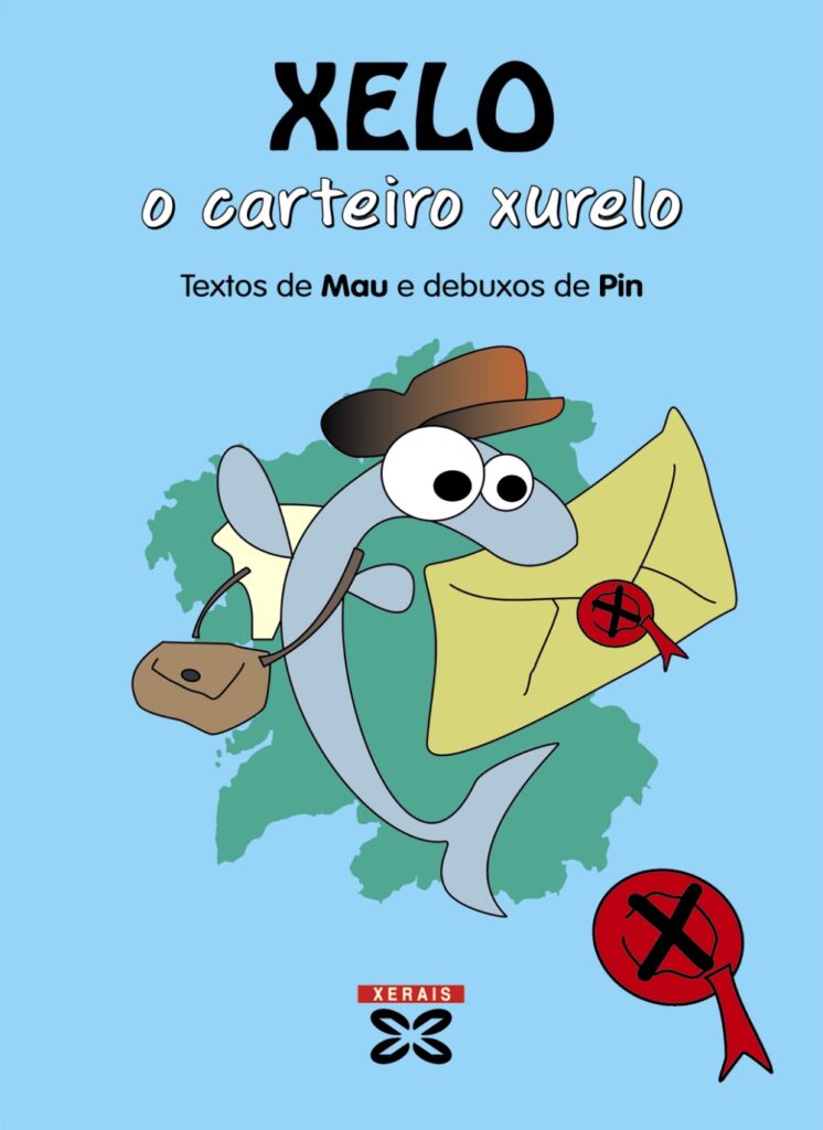 Xelo, o carteiro xurelo Xelo, o carteiro xurelo