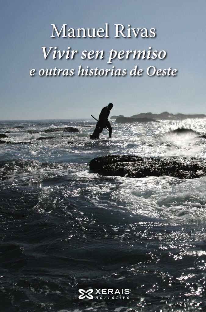 (G).VIVIR SIN PERMISO E OUTRAS HISTORIAS DO OESTE