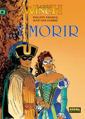 LARGO WINCH 10 ...Y MORIR