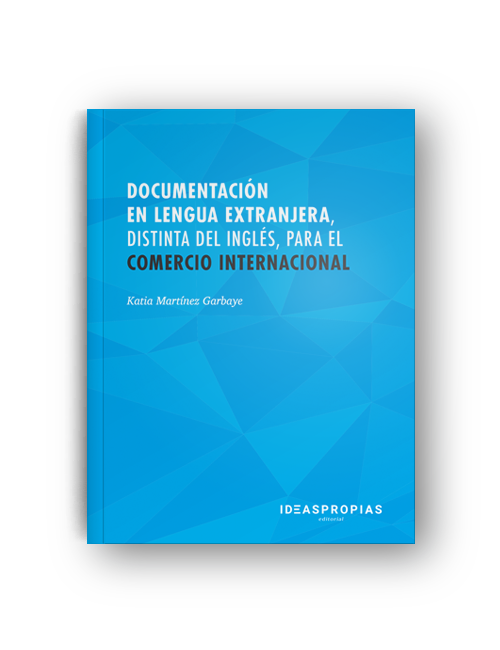 Documentación en lengua extranjera, distinta del inglés, para el comercio internacional
