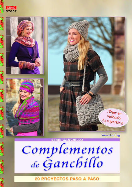GANCHILLO. DISEÑOS DE MODA FÁCILES Y RÁPIDOS