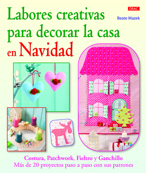 NUEVAS LABORES PARA DECORAR LA CASA. TILDA