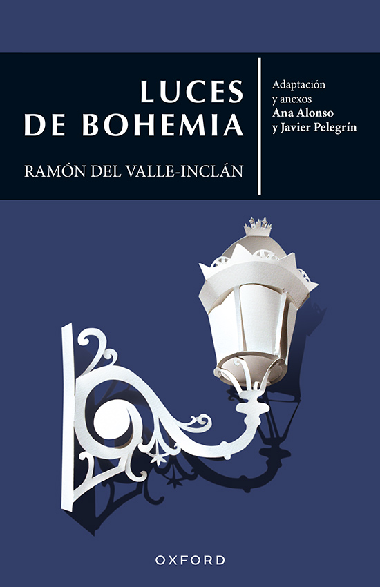 Luces de bohemia (El Árbol de los Clásicos) Luces de bohemia (El Árbol de los Clásicos)