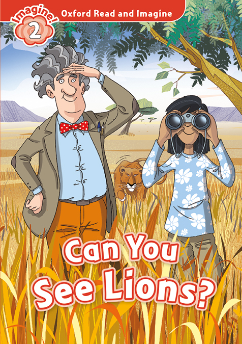 Oxford Read and Imagine 2. Can You See Lions MP3 Pack.