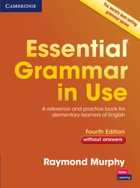 Essential Grammar in Use with Answers and Interactive eBook
