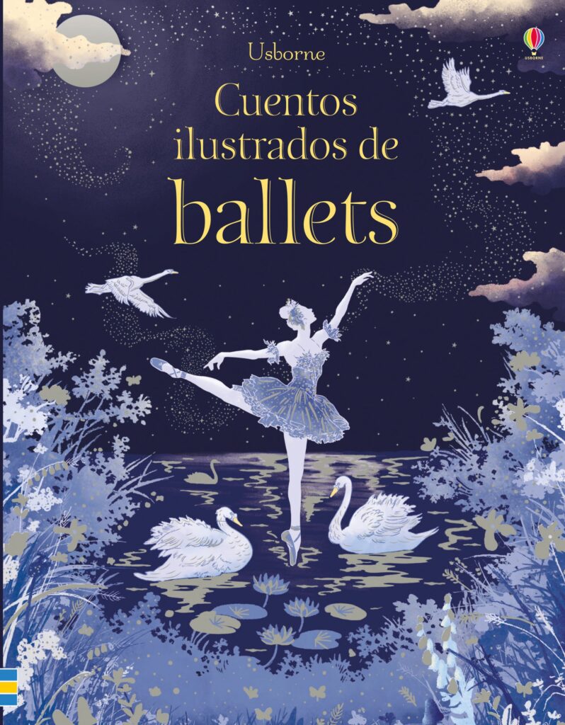 Cuentos ilustrados de ballet Cuentos ilustrados de ballet