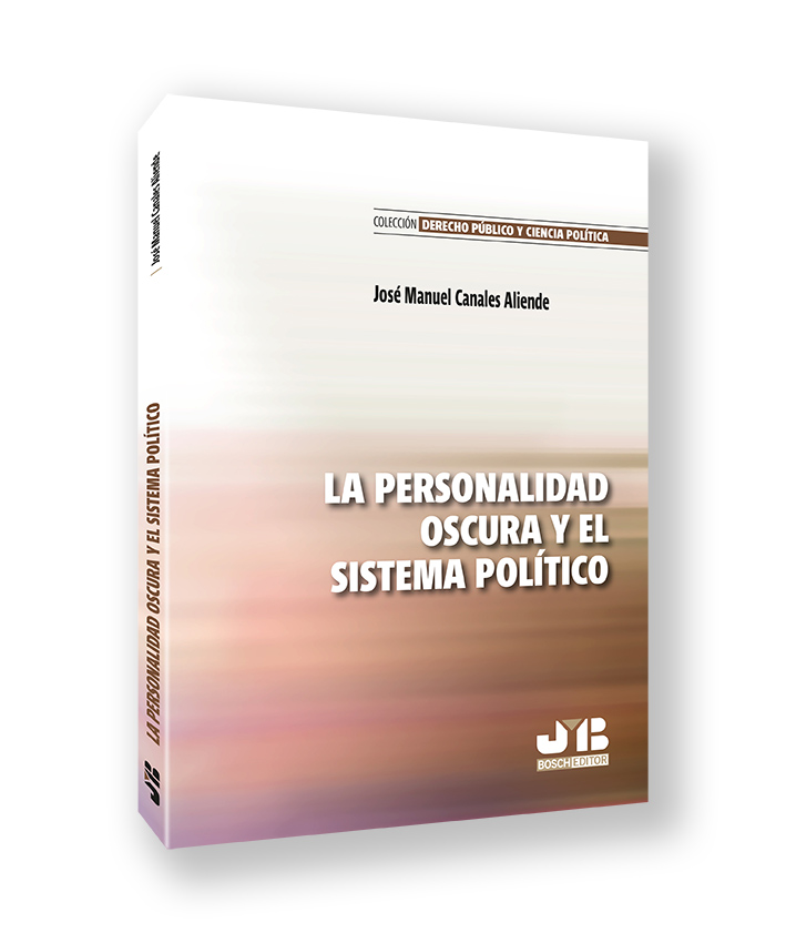 La personalidad oscura y el sistema político