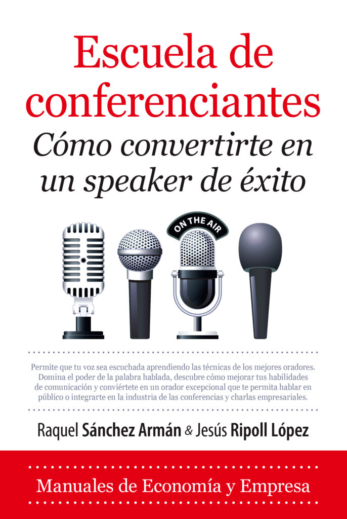 Oratoria Experiencial. Conecta con tu público y sus emociones. 2ª Edición