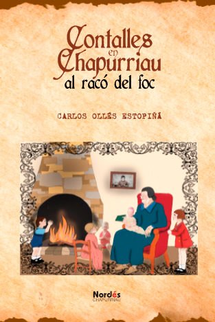 Contalles en Chapurriau al racó del foc