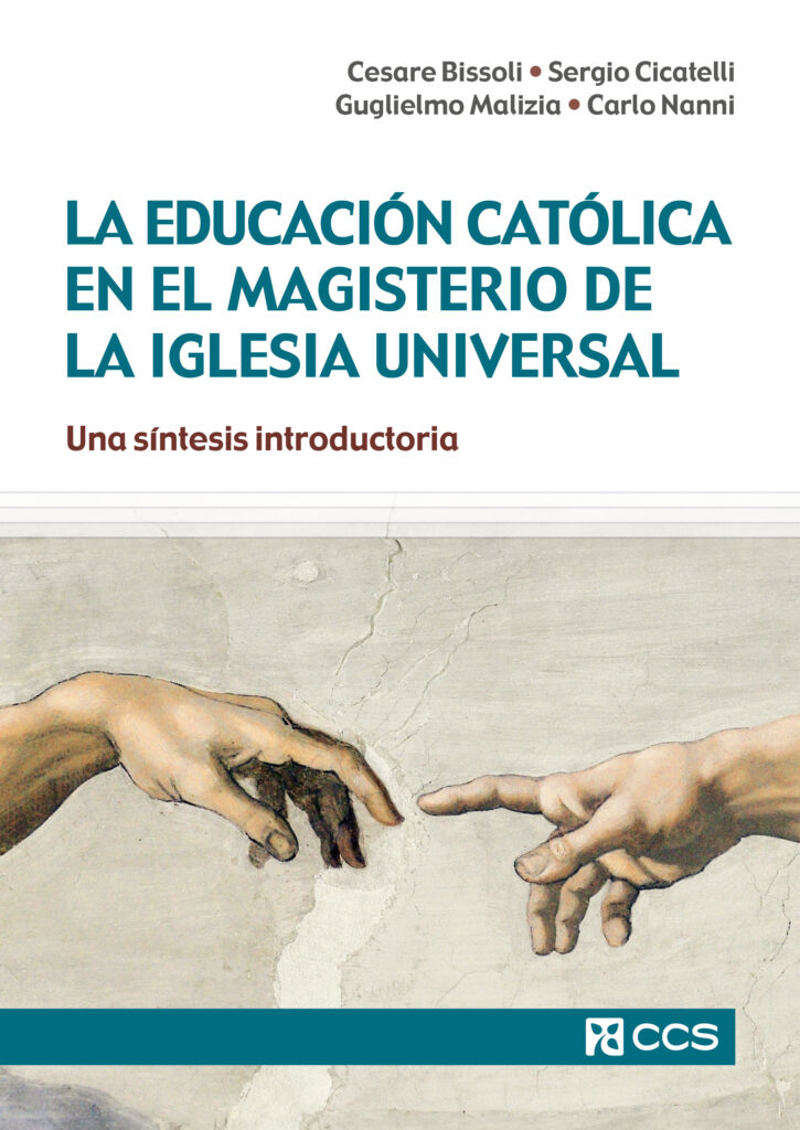 La educación católica en el magisterio de la Iglesia universal