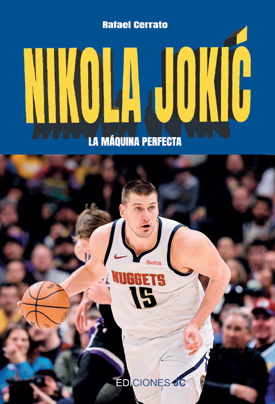 Nikola Jokić, La máquina perfecta