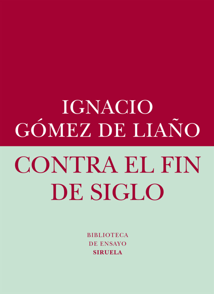 Contra el fin de siglo