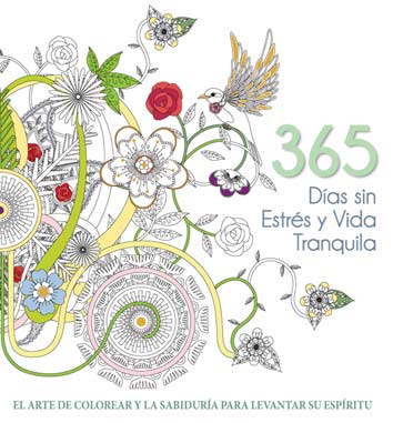 365 Días sin estrés y vida tranquila
