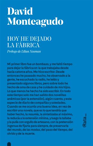 Hoy he dejado la fábrica
