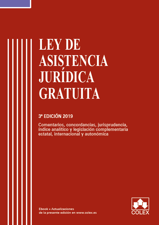 Ley de Asistencia Jurídica Gratuita Código Comentado