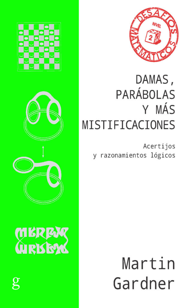 Damas, parábolas y más mistificaciones Damas, parábolas y más mistificaciones