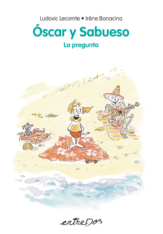 Óscar y Sabueso 5 - La pregunta