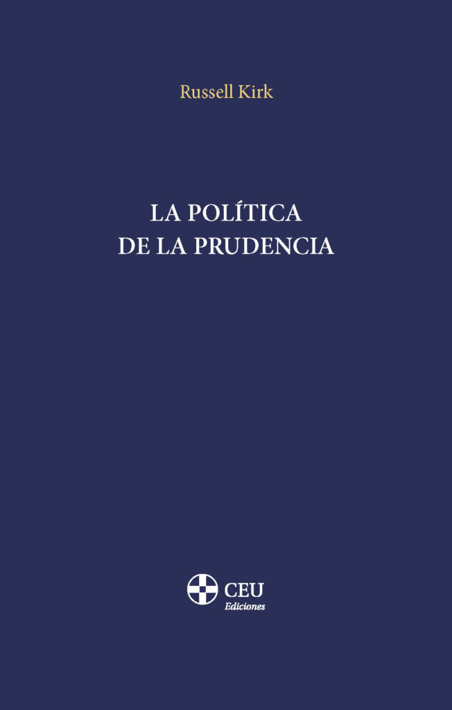 La política de la prudencia