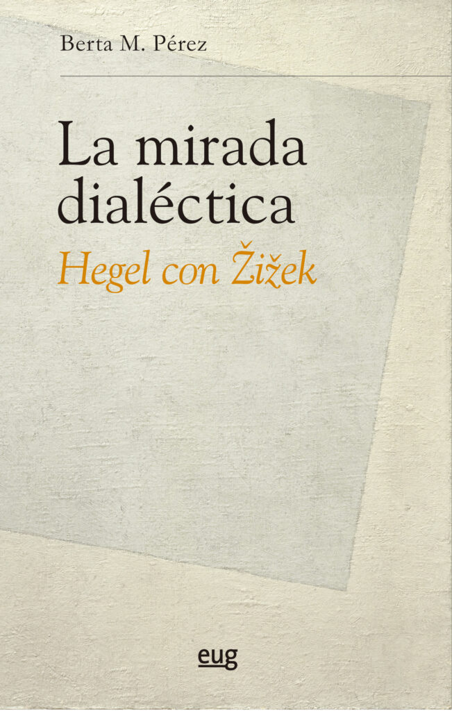 La mirada dialéctica