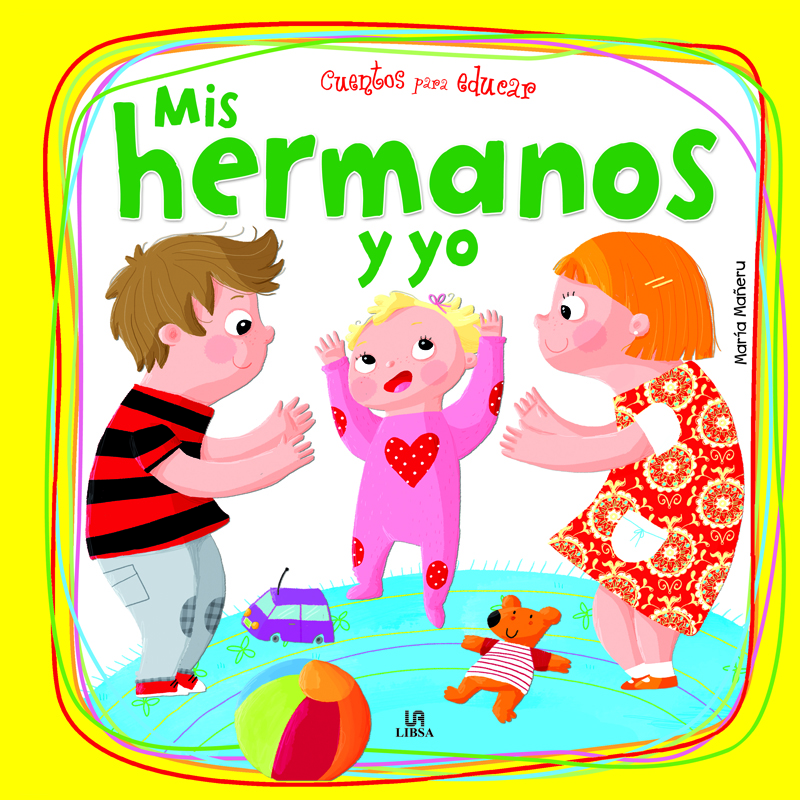 Mis Hermanos y Yo