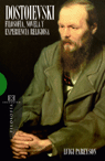 Dostoievski: Filosofía, novela y experiencia religiosa