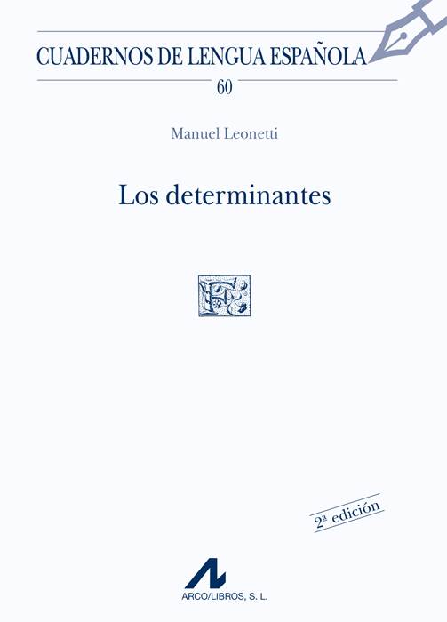 Los determinantes (F cuadrado)