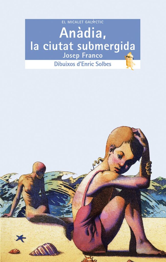 Anàdia,  a ciutat submergida