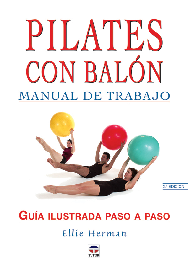 MANUAL DE TRABAJO DE PILATES CON BALÓN