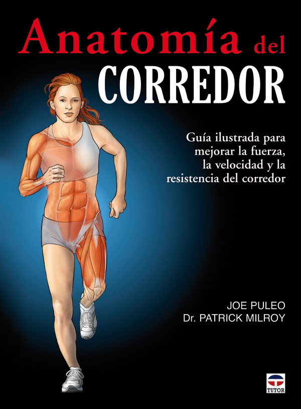 Guía para el corredor de montaña. Trail Running