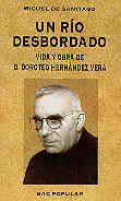 Un río desbordado. Un río desbordado.