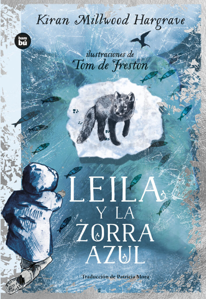 Leila y la zorra azul Leila y la zorra azul