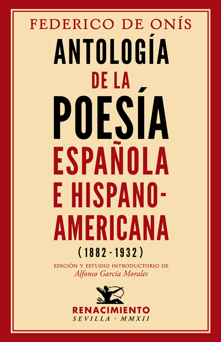 Antología de la poesía española e Hispanoamericana (1882-1932)