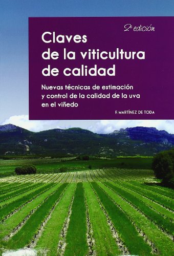 Claves de la viticultura de calidad Claves de la viticultura de calidad