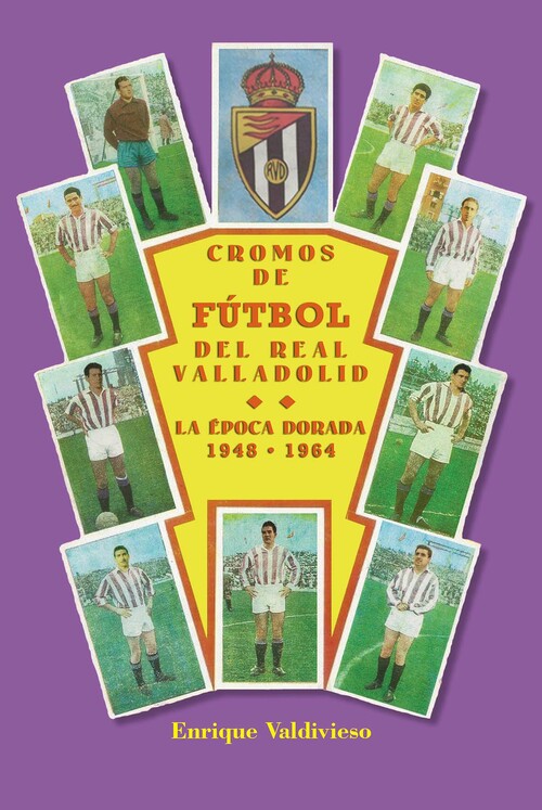 Cromos de fútbol del Real Valladolid