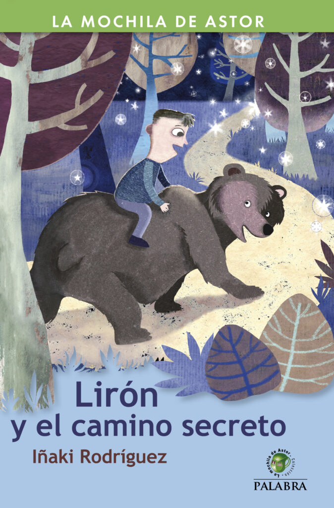 Lirón y el camino secreto