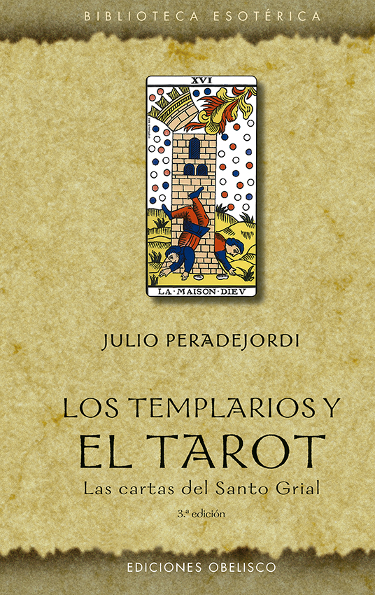 Los templarios y el tarot (N.E.) Los templarios y el tarot (N.E.)