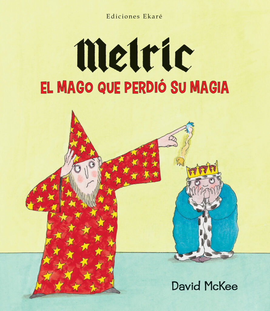 Melric, el mago que perdió su magia