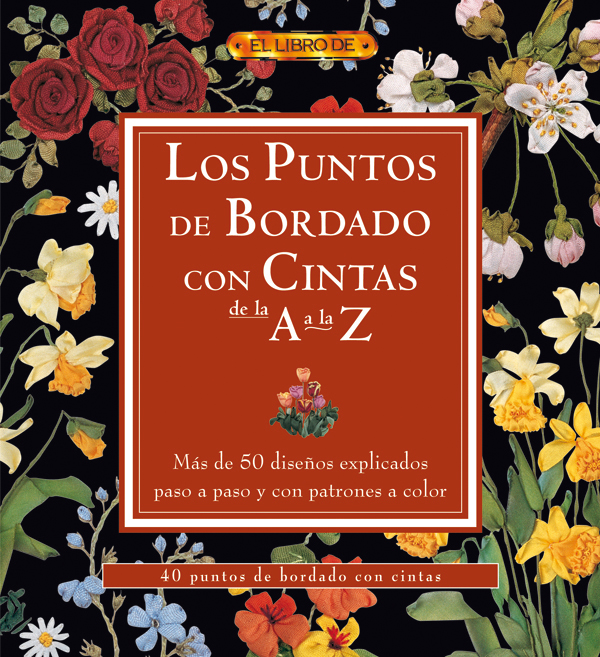 BORDAR FLORES CON CINTAS DE SEDA