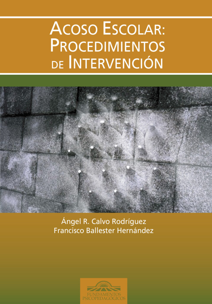 Acoso Escolar: Procedimientos de Intervención