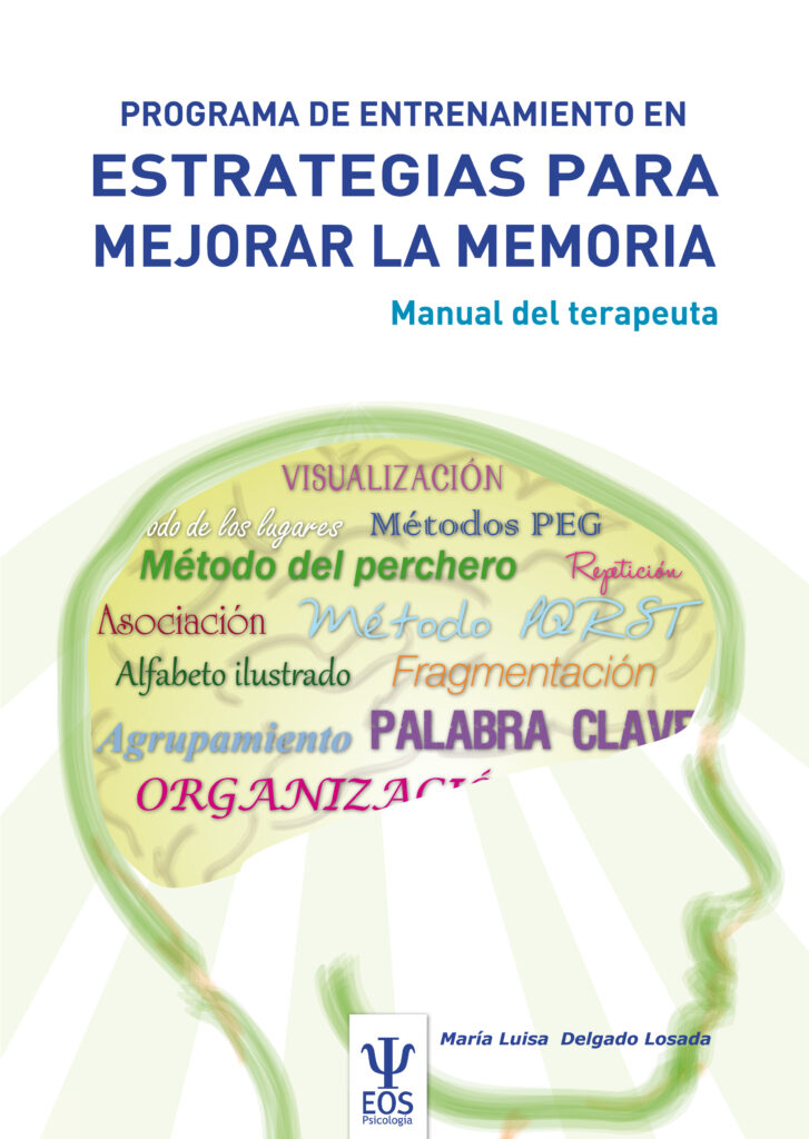 Programa de Entrenamiento en Estrategias para Mejorar la Memoria. PEEM (Manual)