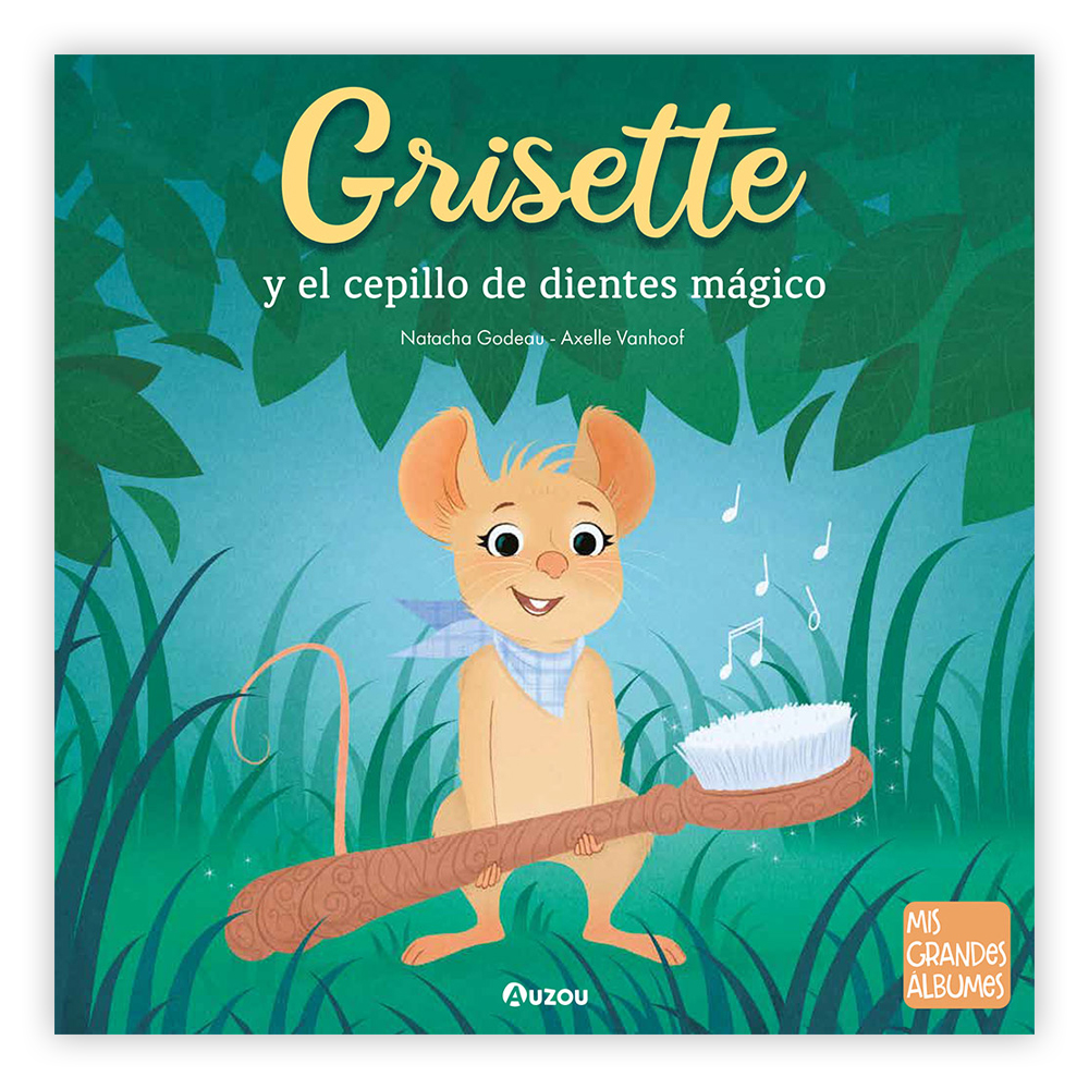 Grisette, la ratoncita mágica
