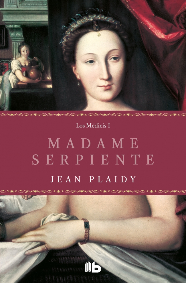 Madame serpiente (Trilogía de los Médici 1)